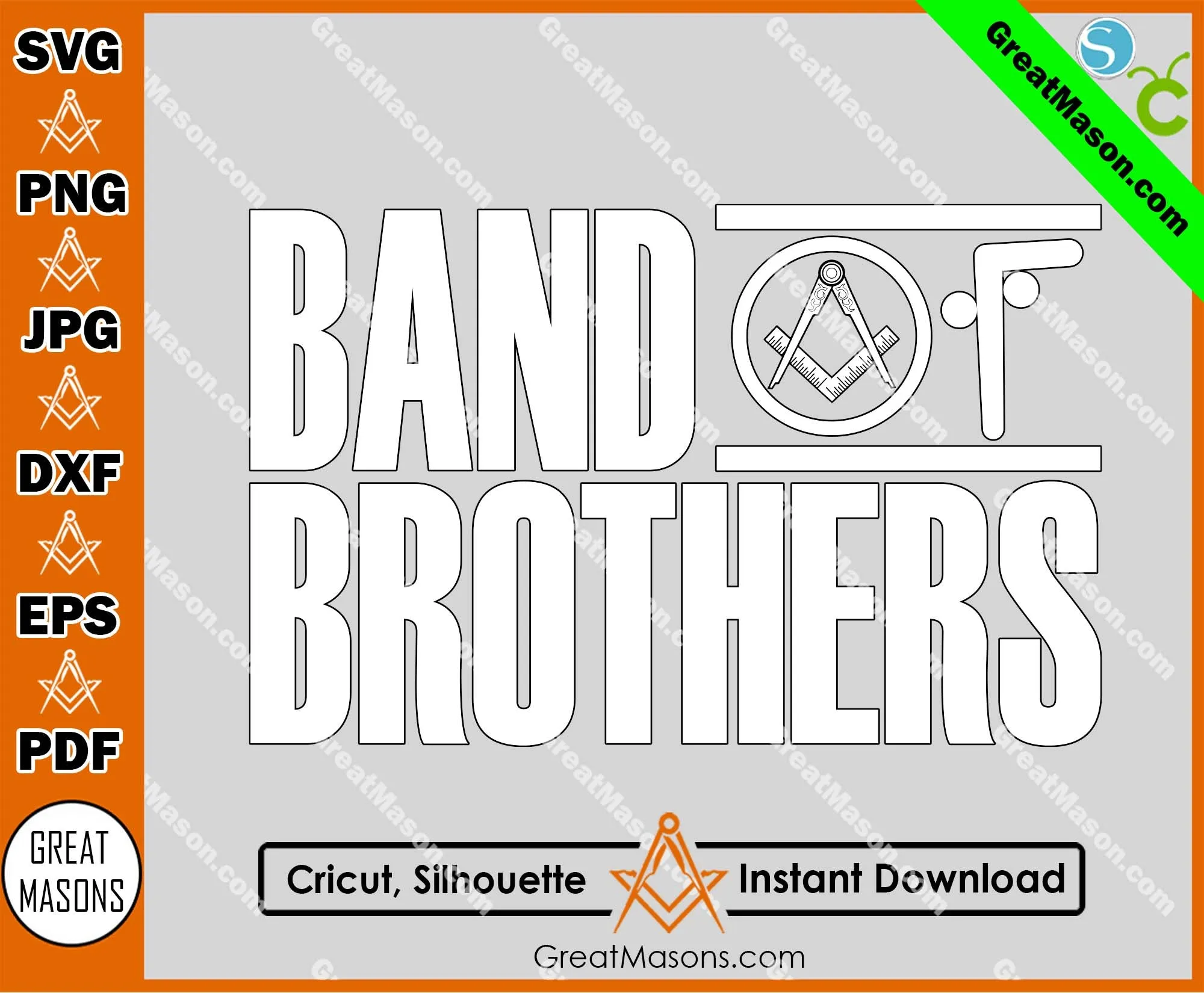 Band Of Brothers Man Masonic Compass and Square SVG, Png, Eps, Dxf, Jpg, Pdf File