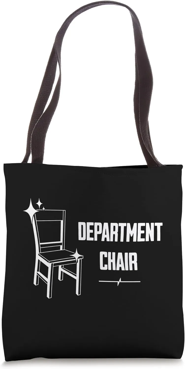 Department Chair | Academic Chair | Faculty Chair Tote Bag