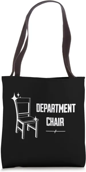 Department Chair | Academic Chair | Faculty Chair Tote Bag