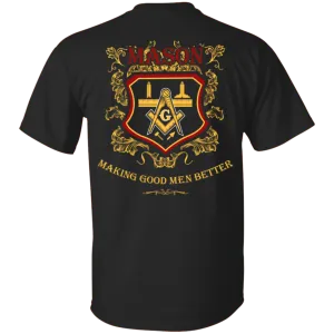 Making Good Man Better Freemason Square & Compass Symbol