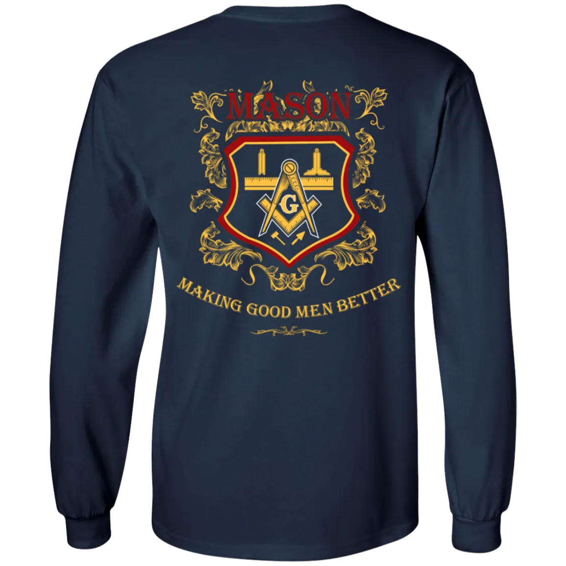 Making Good Man Better Freemason Square & Compass Symbol