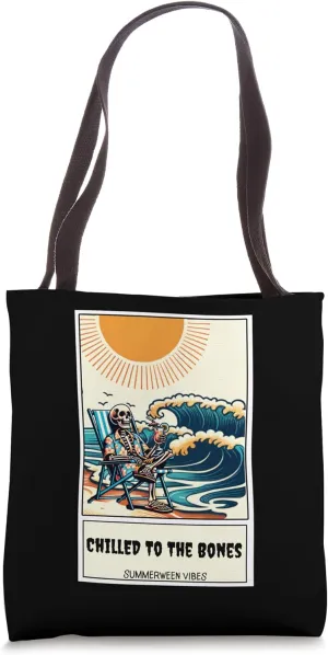Skeleton On Beach Chilled To The Bone Summerween Vibes Tote Bag